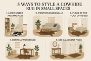 5 Ways to Style a Cowhide Rug in Small Spaces