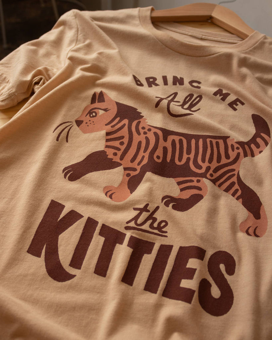 Bring Me All The Kitties Tee